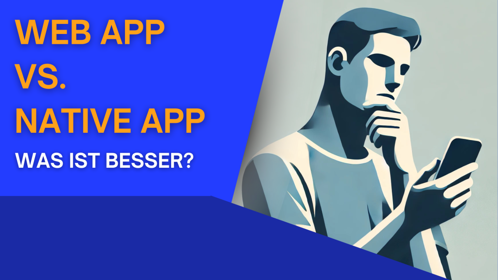 Titelbild Web App vs. Native App